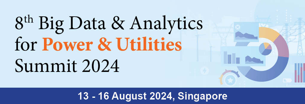 8th Big Data and Analytics for Power and Utilities Summit 2024 
